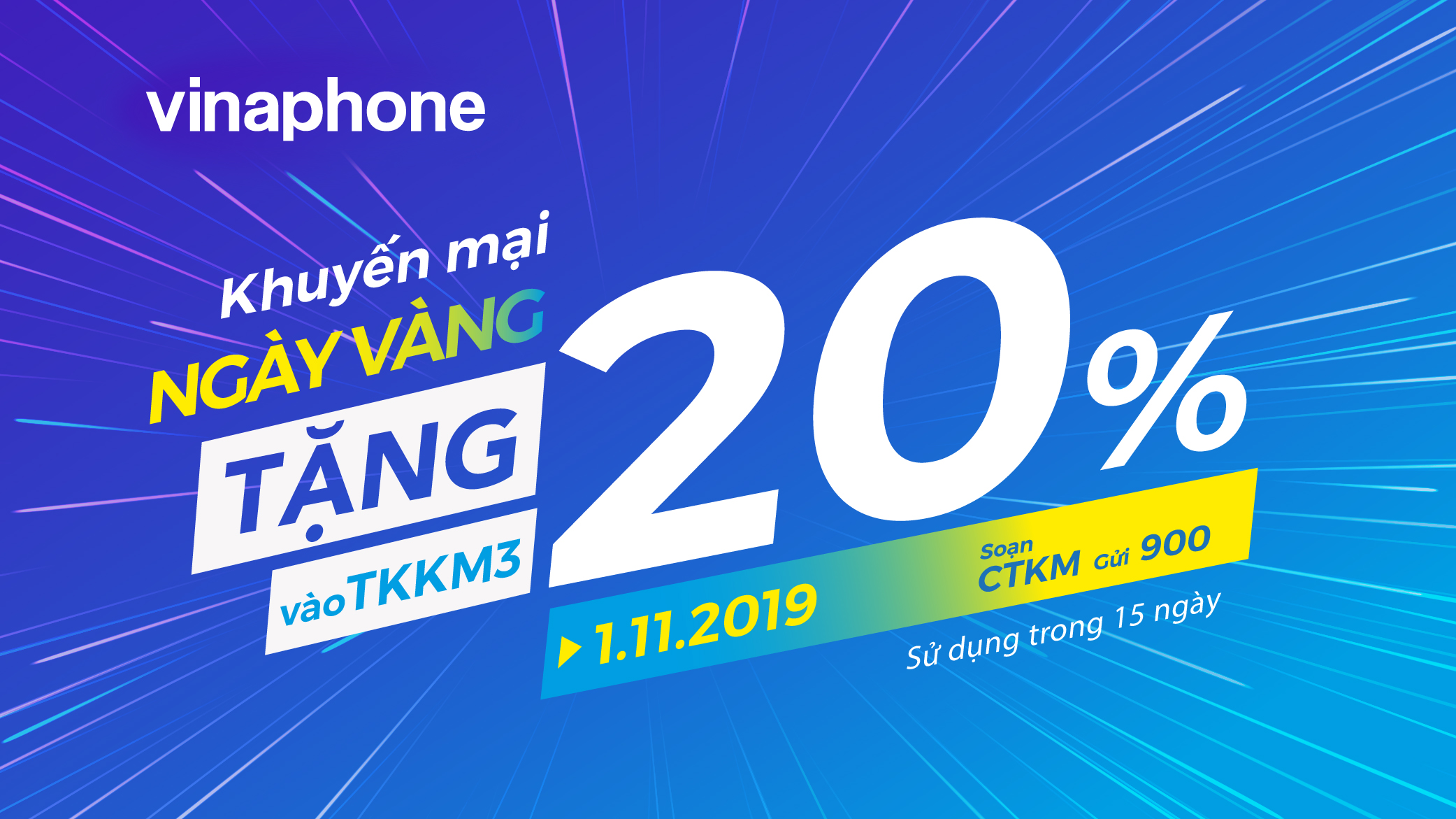 🔥🔥🔥 VinaPhone tặng 20% giá trị nạp cho TB trả trước trong Ngày Vàng 01/11/2019